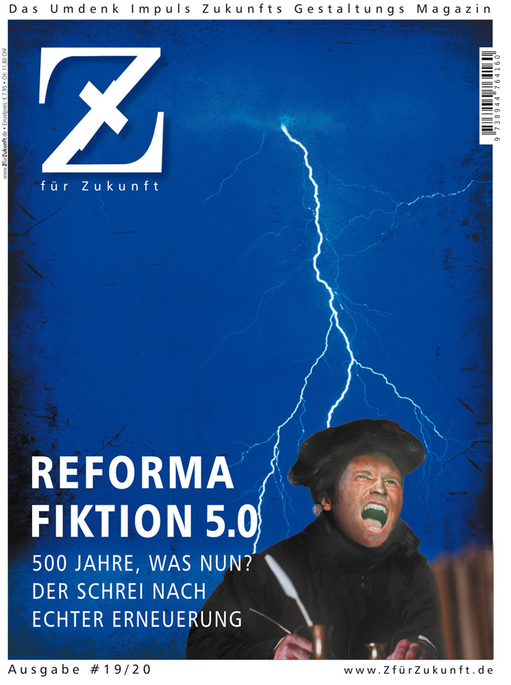 Ist Reformation nur Fiktion?